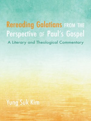 cover image of Rereading Galatians from the Perspective of Paul's Gospel